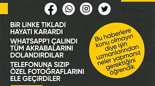 Telefon dolandırıcılarına dikkat! Bilgilerinizi çaldırıp mağdur olmayın